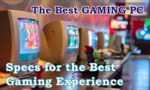 Gaming PC Best Gaming PCS